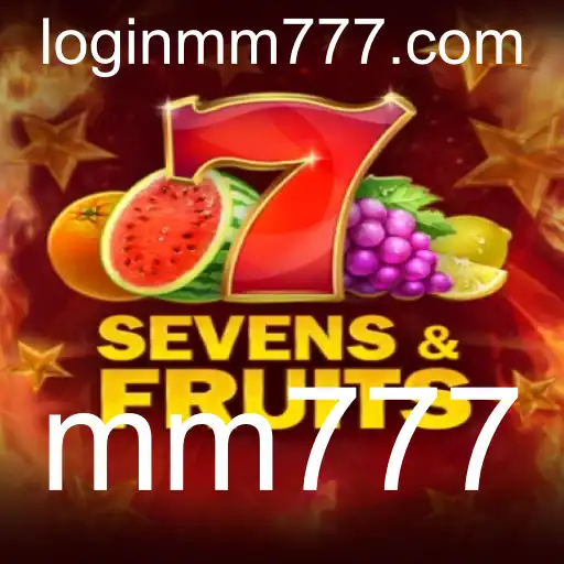 Descubra o Mundo do SevensFruits: Um Jogo Inovador de Slot Machine